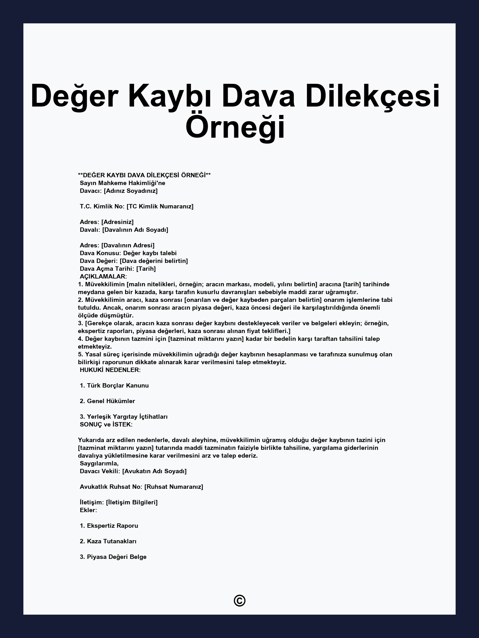 Değer Kaybı Dava Dilekçesi Örneği