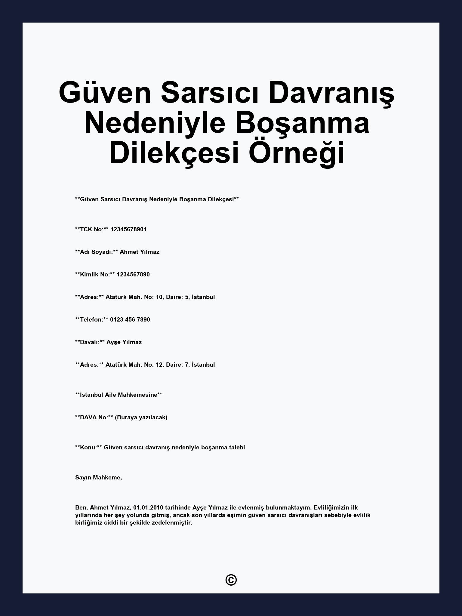 Güven Sarsıcı Davranış Nedeniyle Boşanma Dilekçesi Örneği