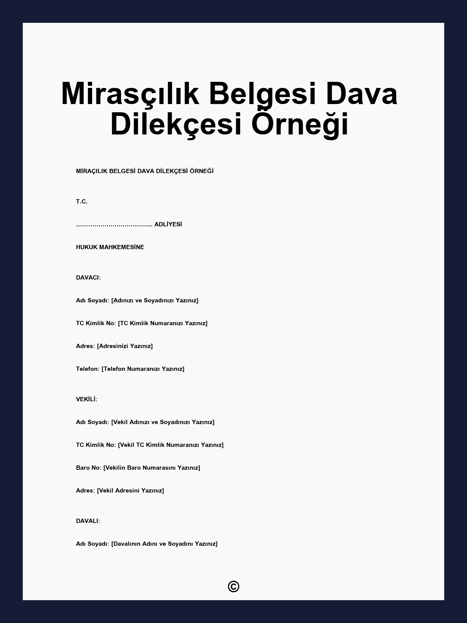 Mirasçılık Belgesi Dava Dilekçesi Örneği