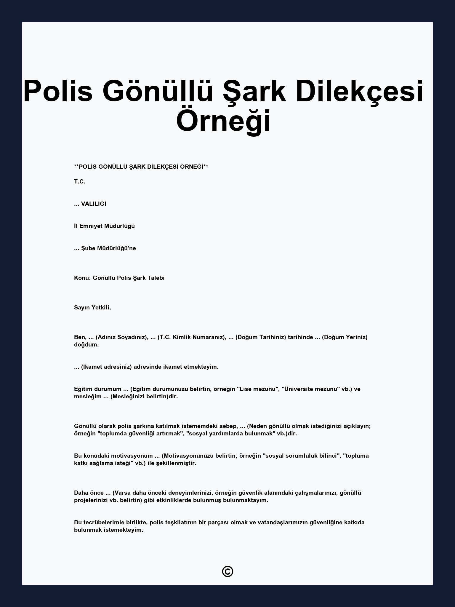 Polis Gönüllü Şark Dilekçesi Örneği