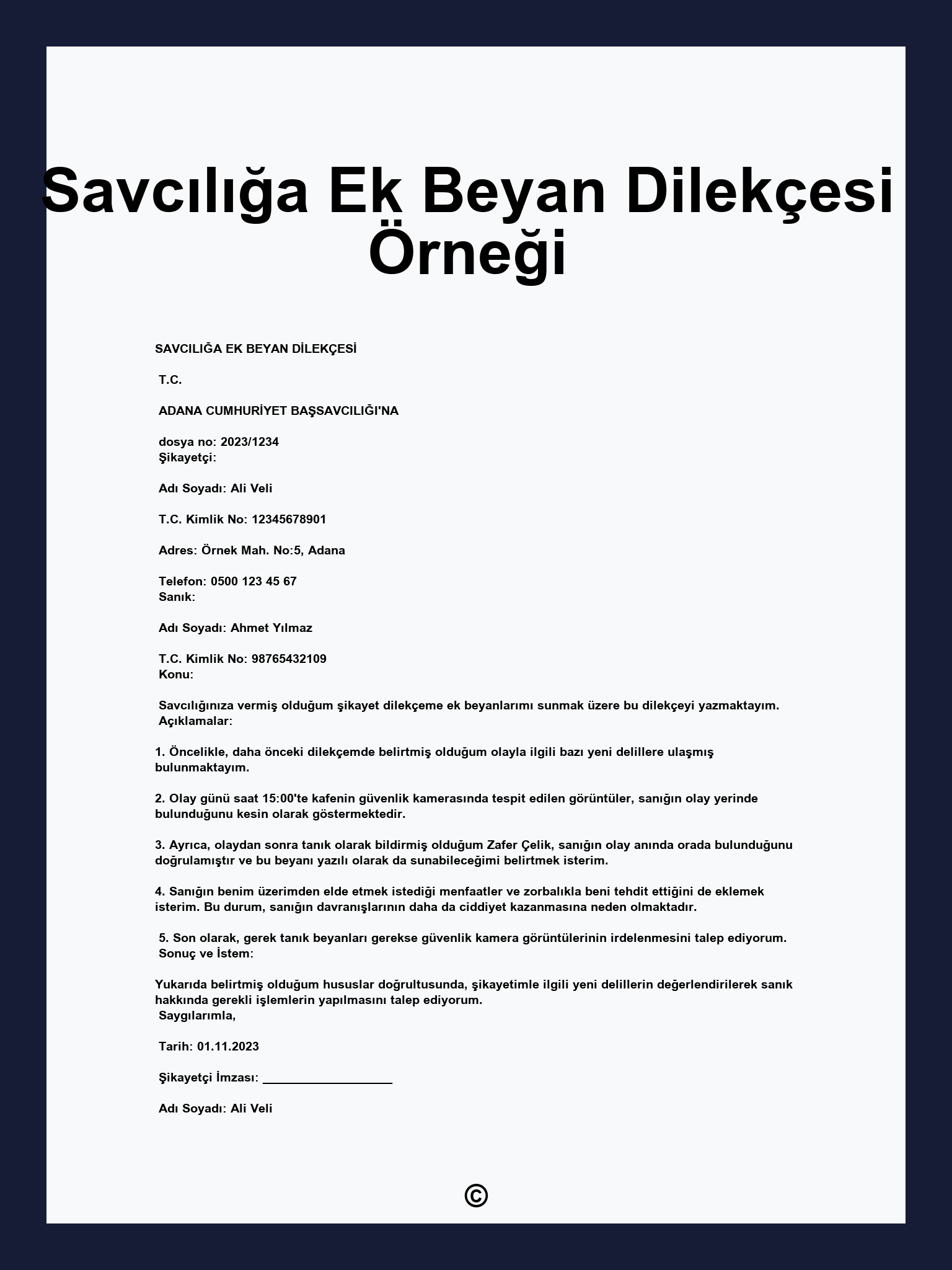 Savcılığa Ek Beyan Dilekçesi Örneği