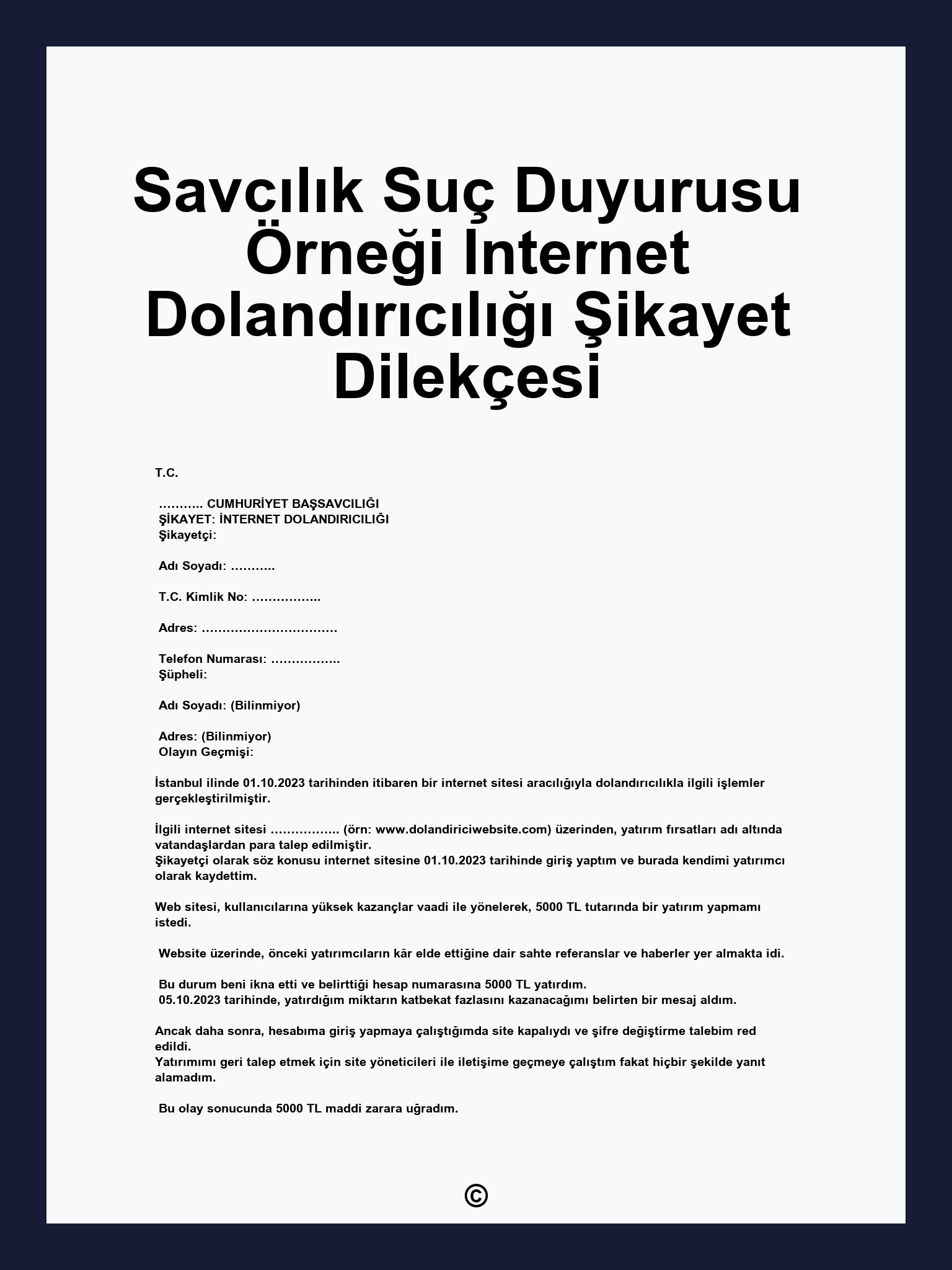 Savcılık Suç Duyurusu Örneği Internet Dolandırıcılığı Şikayet Dilekçesi