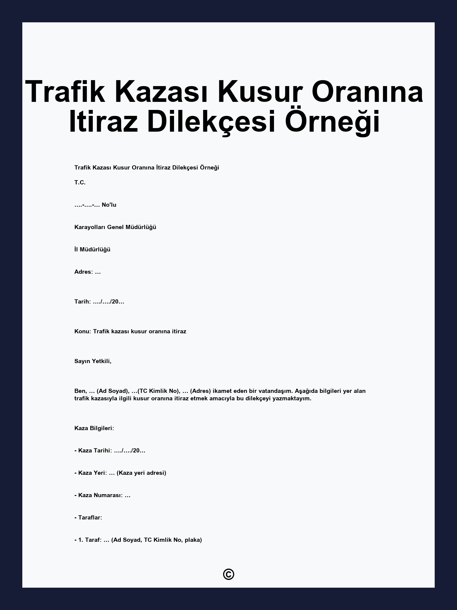 Trafik Kazası Kusur Oranına Itiraz Dilekçesi Örneği