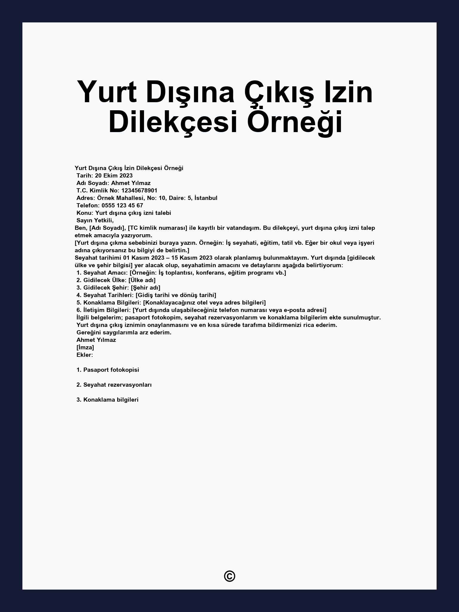 Yurt Dışına Çıkış Izin Dilekçesi Örneği